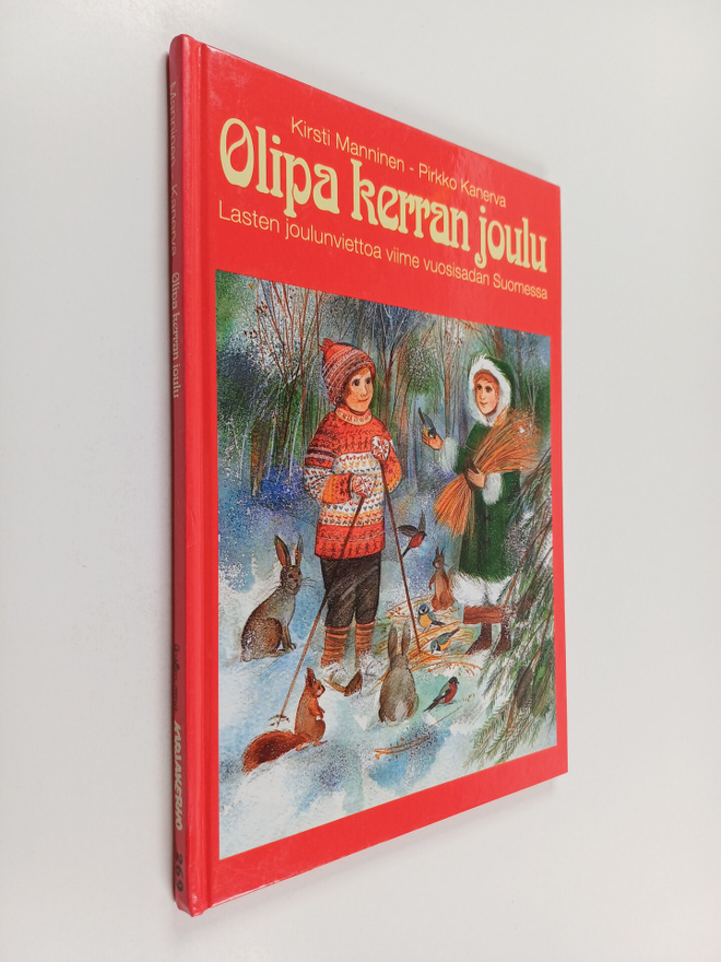 Kirsti Manninen ym. : Olipa kerran joulu : lasten joulunv...