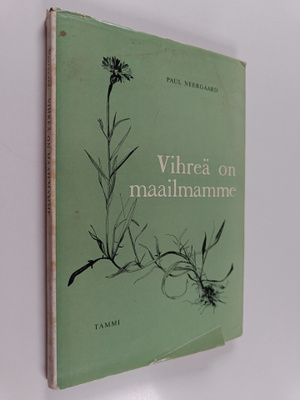 Paul Neergaard : Vihreä on maailmamme