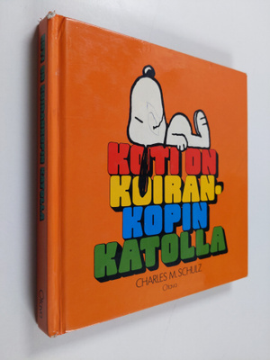 Charles M. Schulz : Koti on koirankopin katolla