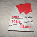 Heikki Eskelinen (toim.) Varo sosialismia - pikkukuva 1