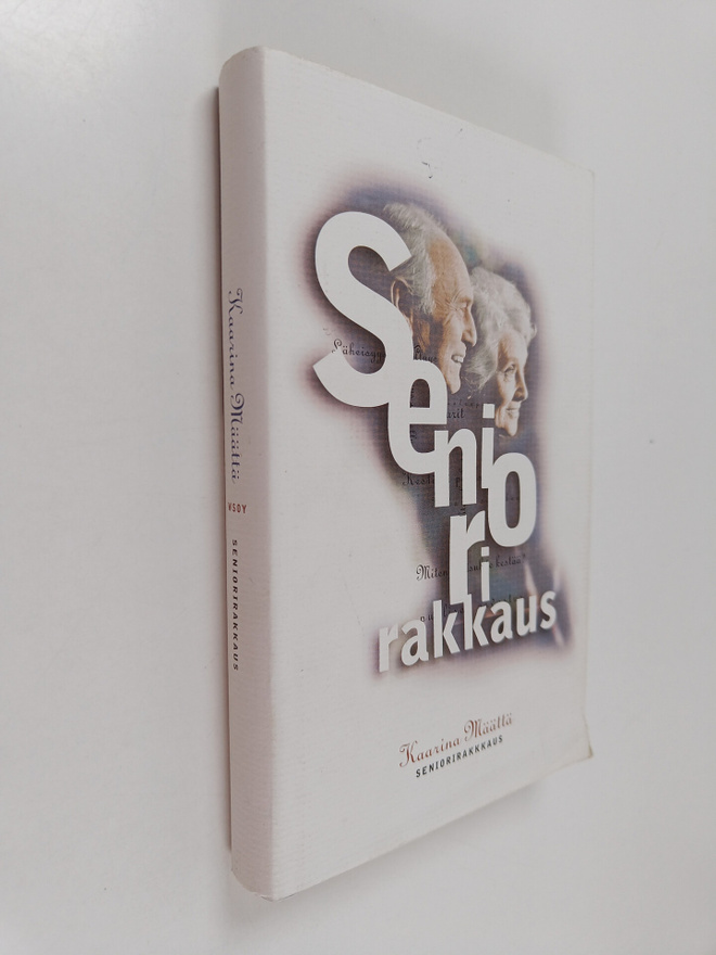 Kaarina Määttä : Seniorirakkaus