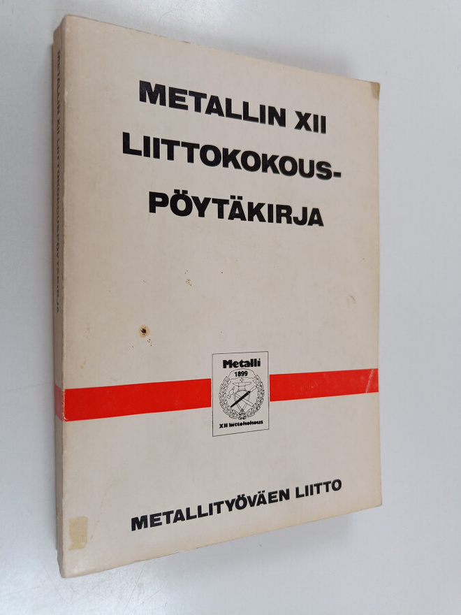 Pöytäkirja Metallityöväen liiton kahdennestatoista liitto...