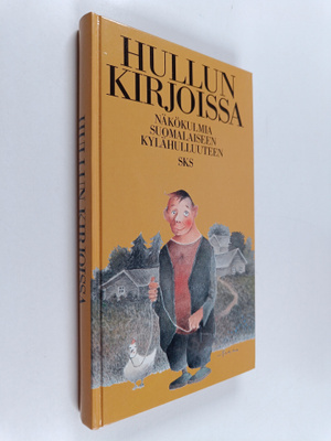 Pekka ym. (Toim.) Laaksonen : Hullun kirjoissa : näkökulm...