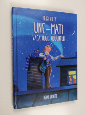 Heiki Vilep : Une-mati väga uued udujutud