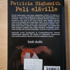 Patricia Highsmith - Peli eläville - pikkukuva 2