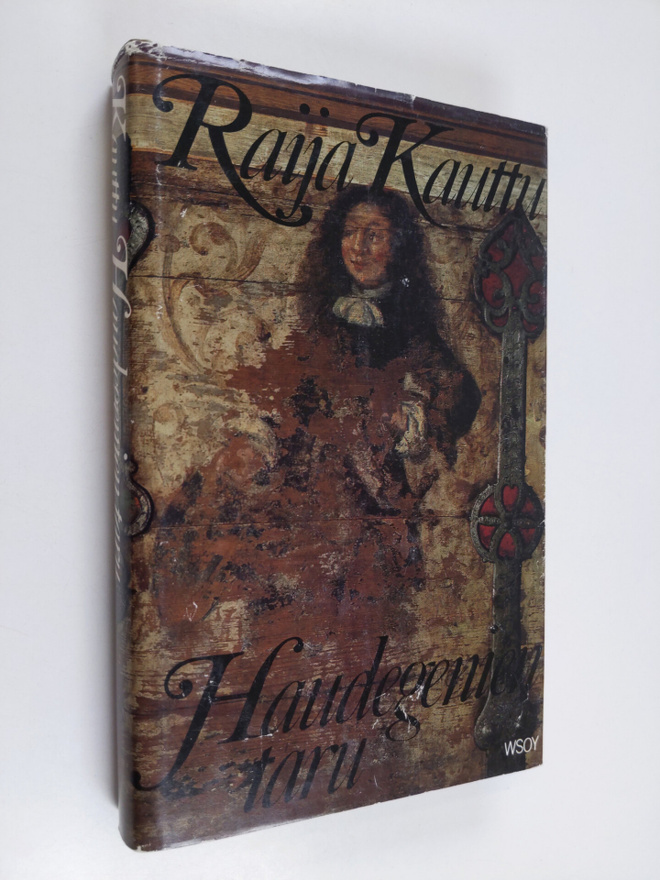 Raija Kauttu : Haudegenien taru : ristiritarit ja linnanh...