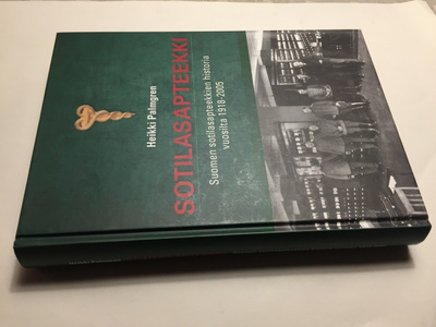 HEIKKI PALMGREN SOTILASAPTEEKKI HISTORIA 1918-2005 HYVÄ