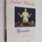 Isabel Allende : Afrodite : berättelser, recept och andra... - pikkukuva 1