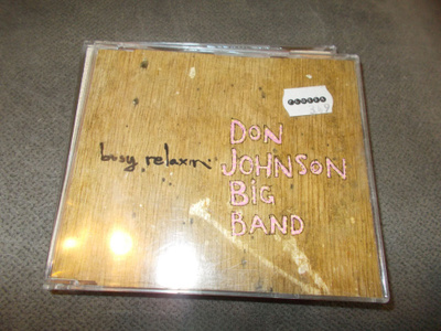 CDM DON JOHNSON BIG BAND ** BUSY RELAXIN **
