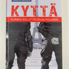 Valentin Gendrot : Kyttä : kuinka soluttauduin poliisiin - pikkukuva 1