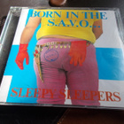 CD SLEEPY SLEEPERS ** BORN IN THE S.A.V.O. ** - pikkukuva 1
