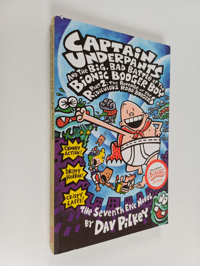 Dav Pilkey : Captain underpants and the big, bad battle o...
