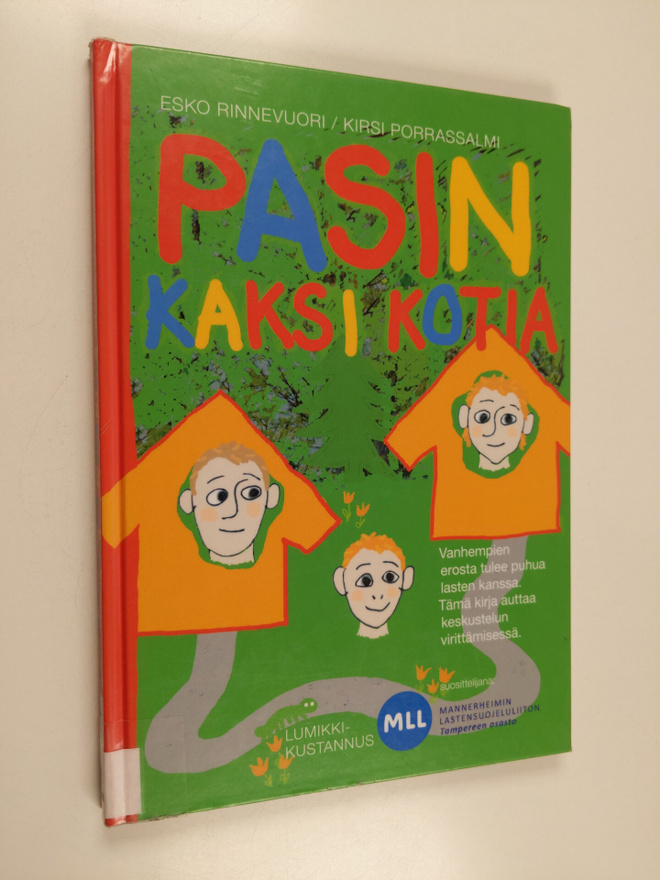 Esko Rinnevuori : Pasin kaksi kotia