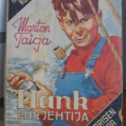 Marton Taiga: Hank purjehtija, Ilmarinen 1946. 136 s. - pikkukuva 1