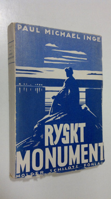 Paul Michael Ingel : Ryskt monument