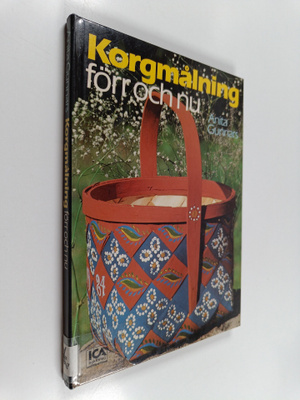 Anita Gunnars : Korgmålning förr och nu
