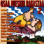 Osaa Mieskin Rakastaa # 2 ** Eri Esittäjiä ** 2 CD