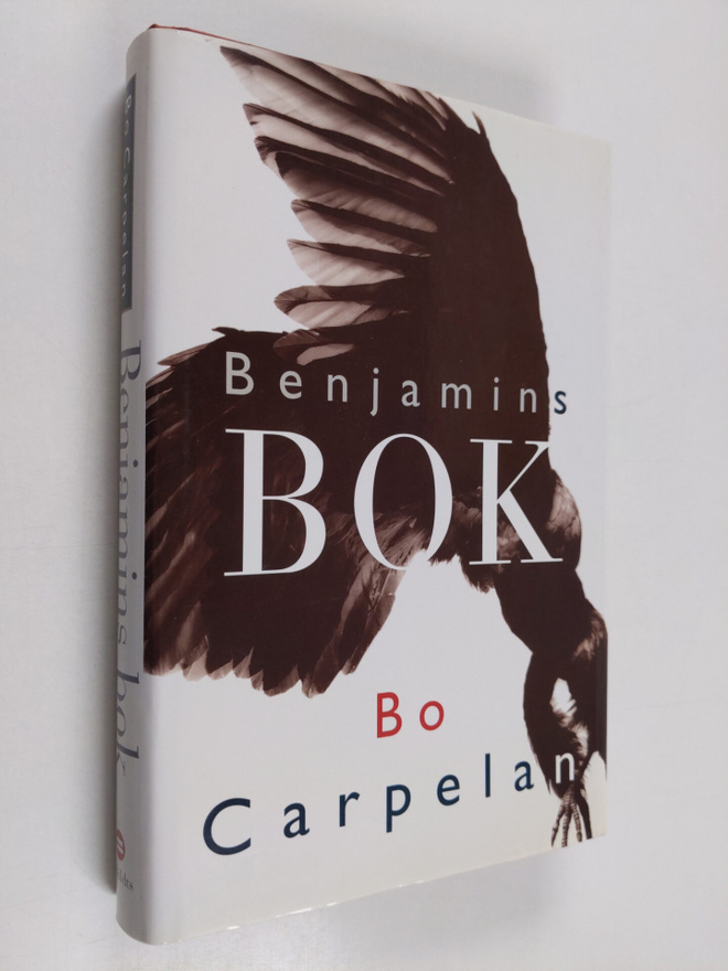 Bo Carpelan : Benjamins bok