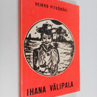 Veikko Pitkämäki : Ihana välipala - pikkukuva 1