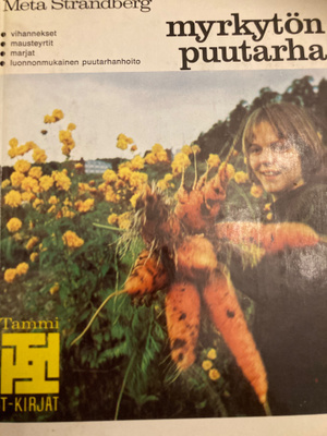 META STRANDBERG: MYRKYTÖN PUUTARHA