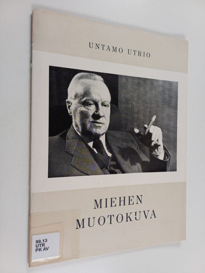 Untamo Utrio : Miehen muotokuva