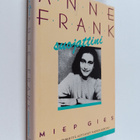 Miep Gies : Anne Frank, suojattini : Frankin perhettä aut... - pikkukuva 1