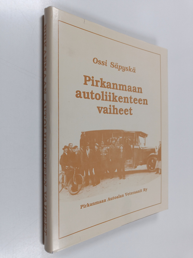 Ossi Säpyskä : Pirkanmaan autoliikenteen vaiheet