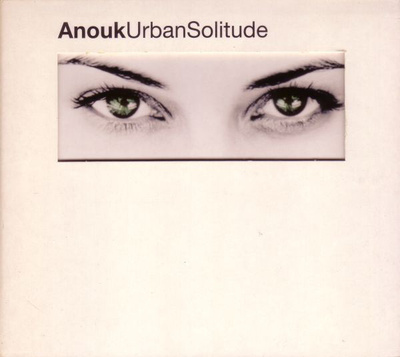 Anouk • Urban Solitude CD