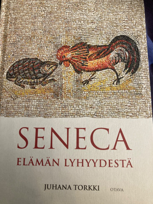 TORKKI: SENECA ELÄMÄN LYHYYDESTÄ