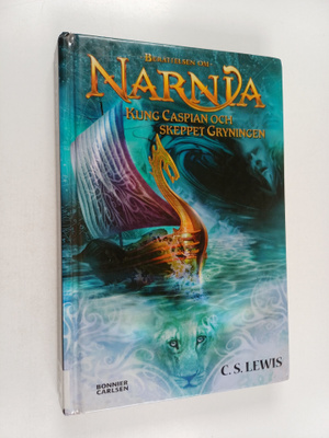 C. S. Lewis : Kung Caspian och skeppet Gryningen