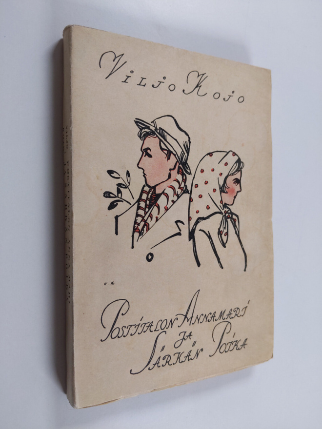 Viljo Kojo : Postitalon Anna-Mari ja Särkän poika : novel...