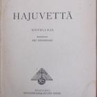 Gösta Segercrantz: Hajuvettä, Suomi 1924. 96 s. - pikkukuva 4