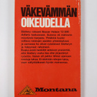 Steven C. Lawrence : Väkevämmän oikeudella - pikkukuva 2