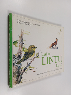 Bisse Falk : Lasten lintukirja 2