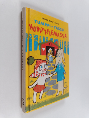 Gösta Knutsson : Tumppi ja Tassu huvittelemassa