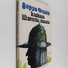 Seppo Urpela : Kaukana lihavasta maasta - pikkukuva 1