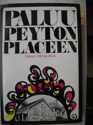 Grace Metalious: Paluu Peyton Placeen