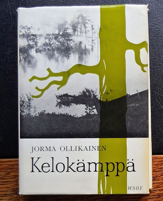 Ollikainen: Kelokämppä