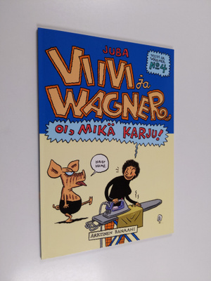 Juba : Oi, mikä karju!
