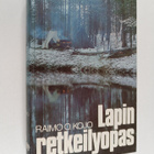 Raimo O. Kojo : Lapin retkeilyopas - pikkukuva 1