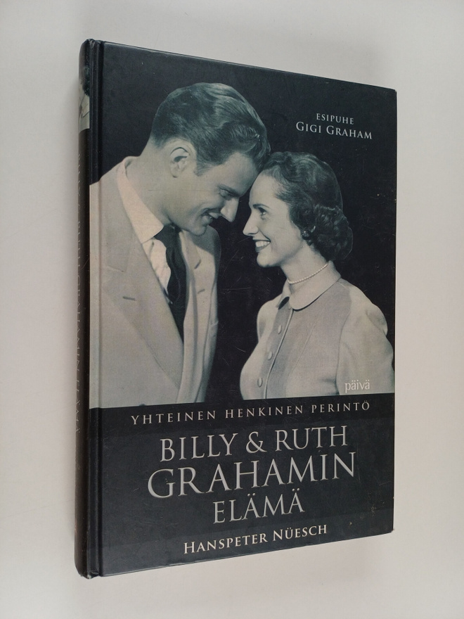 Hanspeter Nuesch : Billy ja Ruth Grahamin elämä : yhteine...