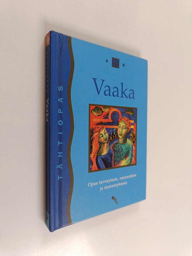 Vaaka 24. syyskuuta - 23. lokakuuta : opas terveyteen, va...