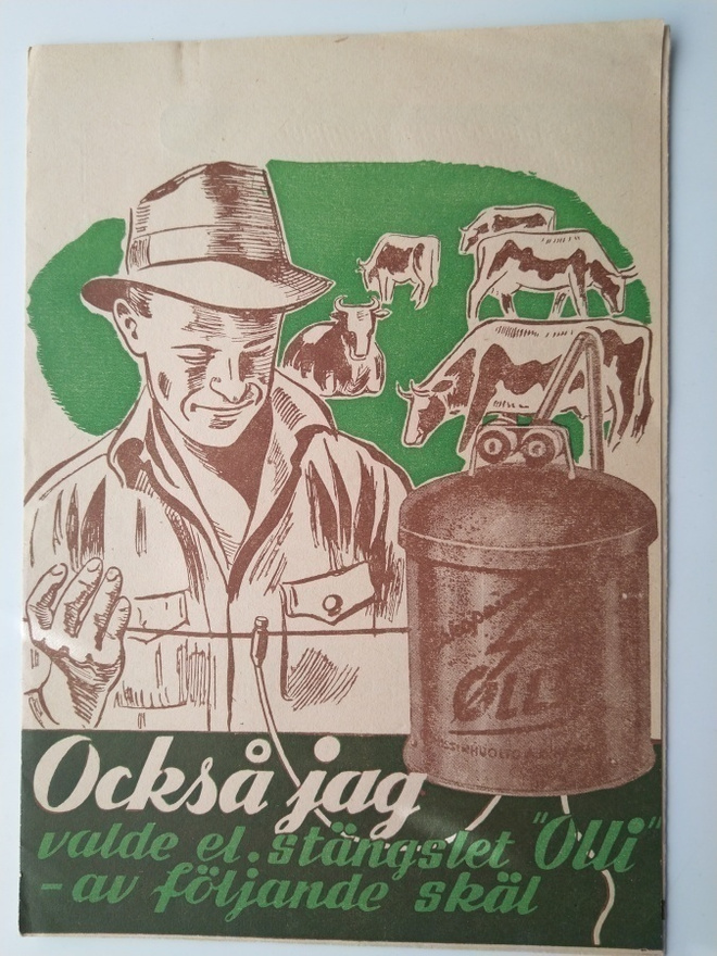Också jag valde el. stängslet "Olli" av följande skäl