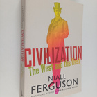 Niall Ferguson : Civilization - The West and the Rest - pikkukuva 1