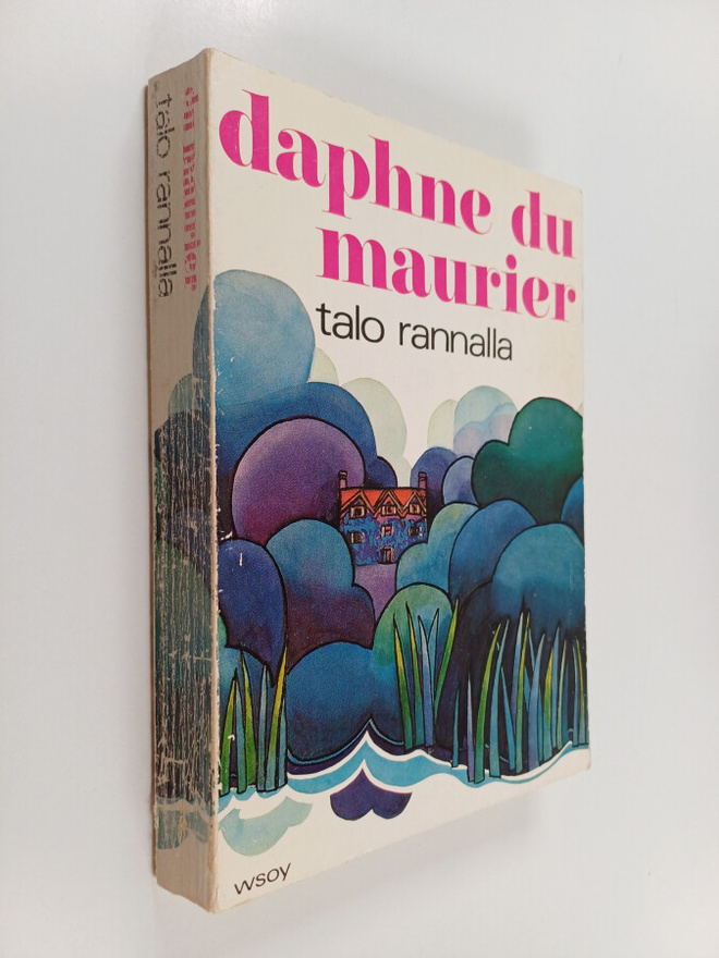 Daphne Du Maurier : Talo rannalla
