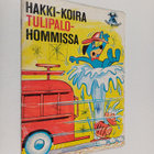 Horace J. Elias : Hakki-koira tulipalohommissa - pikkukuva 1