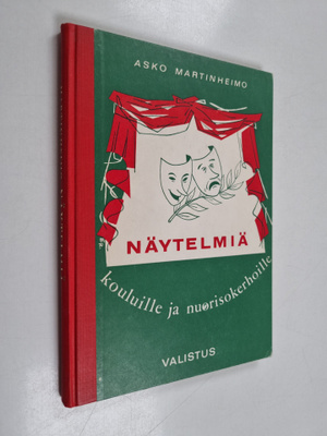 Asko Martinheimo : Näytelmiä kouluille ja nuorisokerhoille