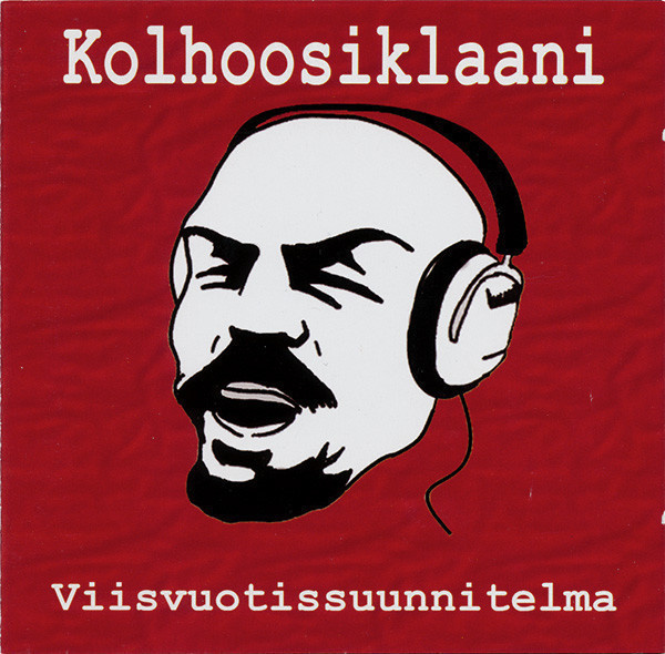 Kolhoosiklaani :   Viisvuotissuunnitelma  -  CD