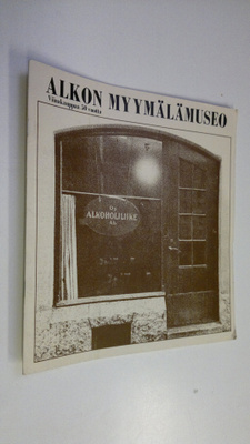 Alkon myymälämuseo - viinakauppaa 50 vuotta