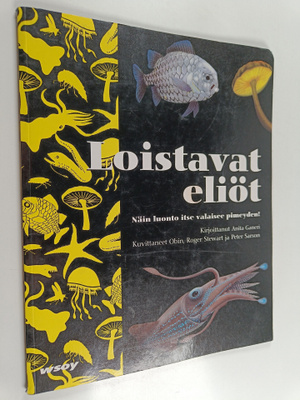 Anita Ganeri : Loistavat eliöt